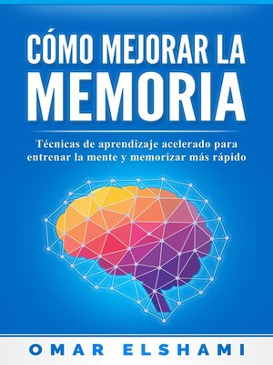 cover image of Cómo Mejorar la Memoria